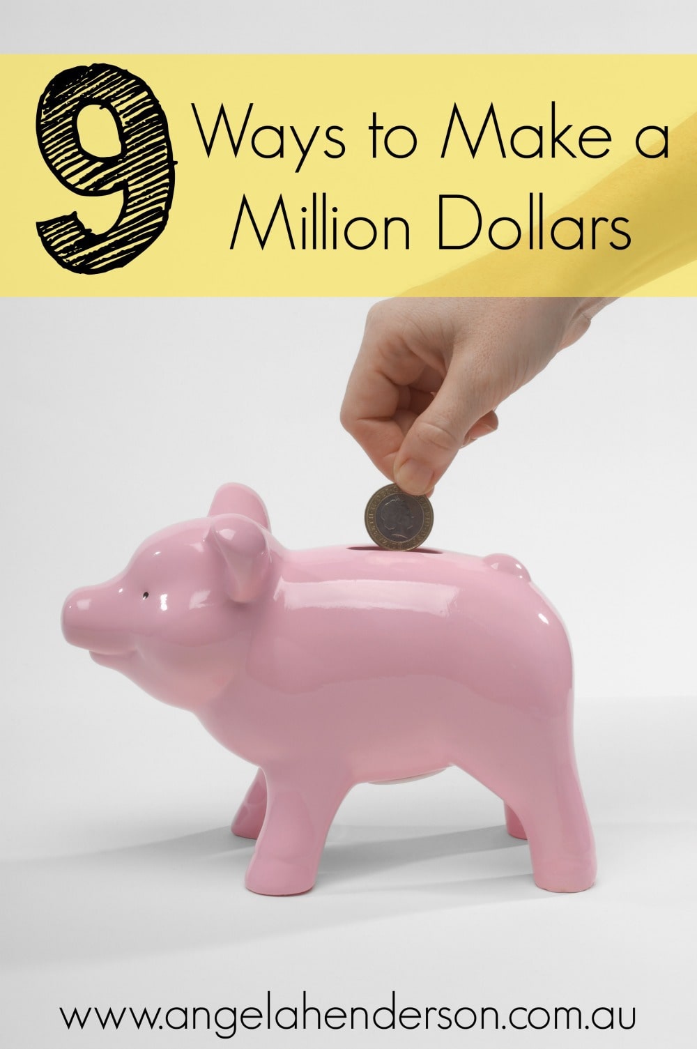 9 Ways to Make a Million Dollars Small Business Angela Henderson