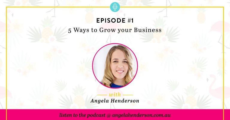 5 Ways to Grow Your Business – Episode 1