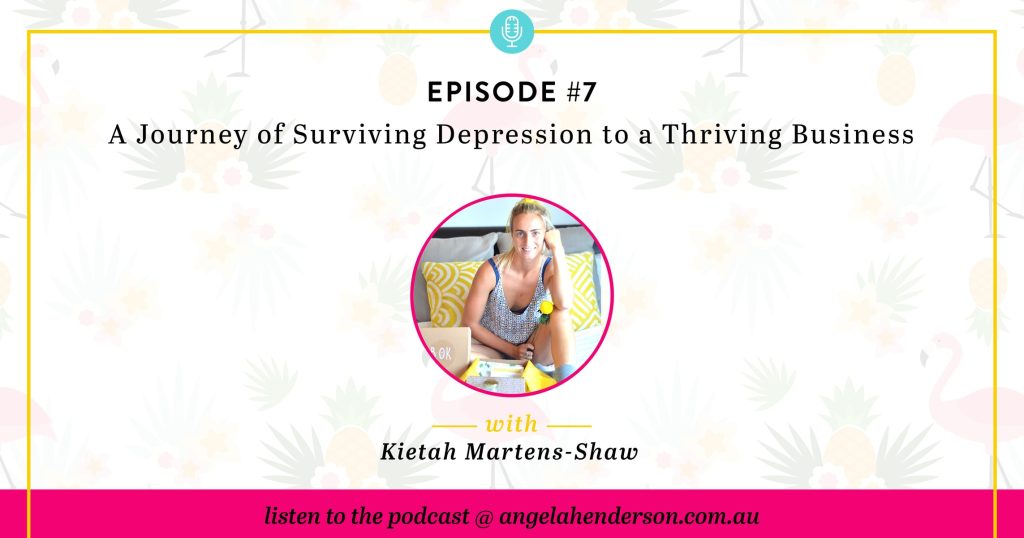 A Journey of Surviving Depression to a Thriving Business Angela Henderson