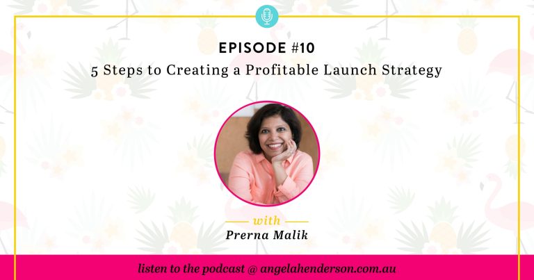 5 Steps to Creating a Profitable Launch Strategy – Episode 10