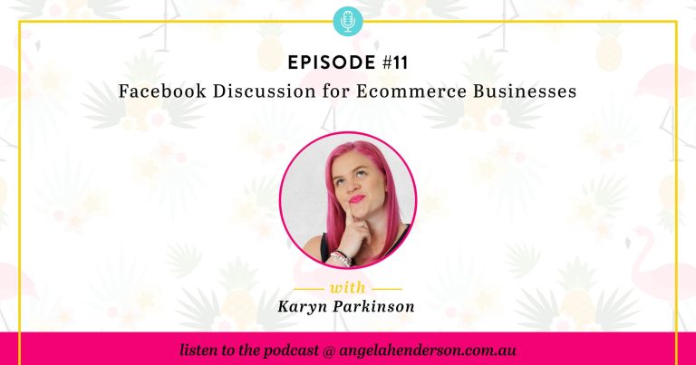 Discussion of Facebook for Ecommerce Businesses – Episode 11