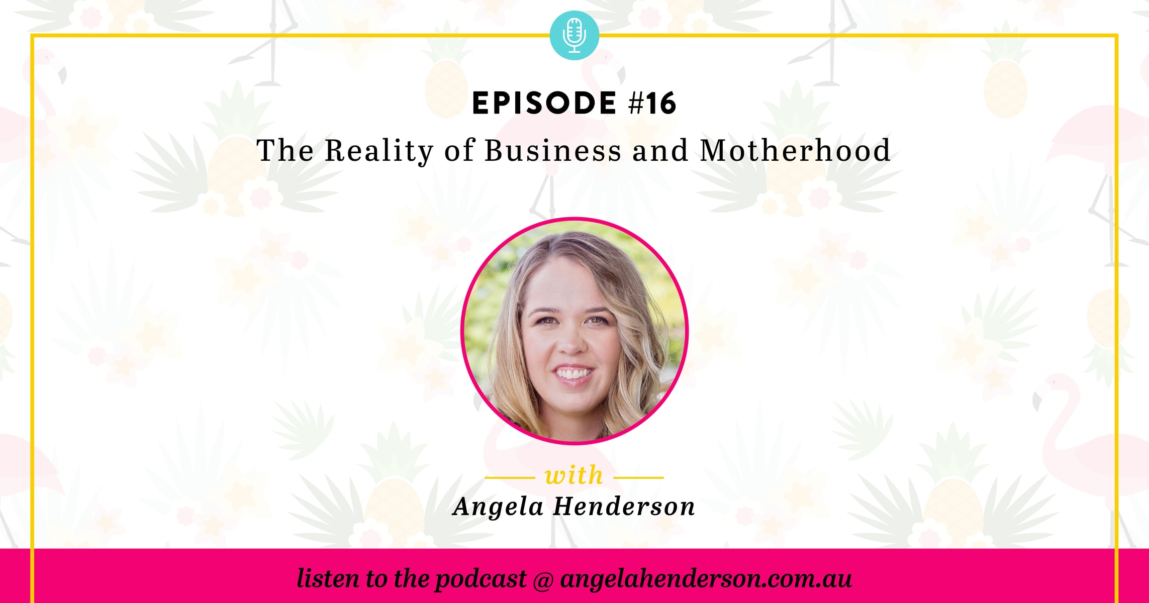 The Reality of Business and Motherhood