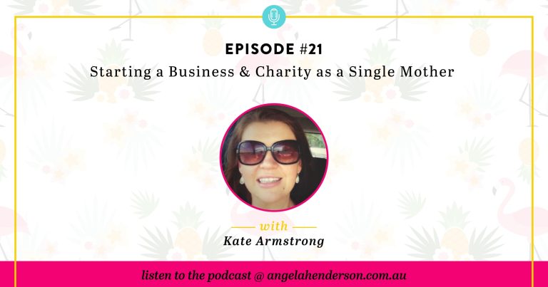 Starting a Business & Charity as a Single Mother – Episode 21