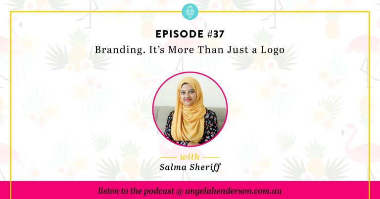 Branding. It’s More Than Just a Logo – Episode 37