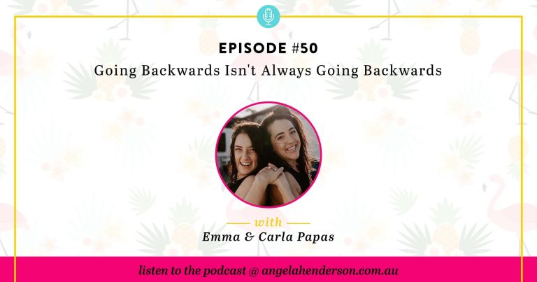 Going Backwards Isn’t Always Going Backwards – Episode 50