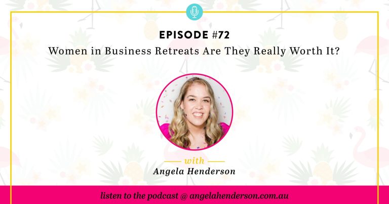 Women in Business Retreats Are They Really Worth It? – Episode 72