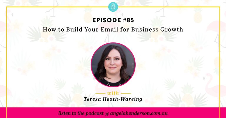 How to Build Your Email for Business Growth – Episode 85