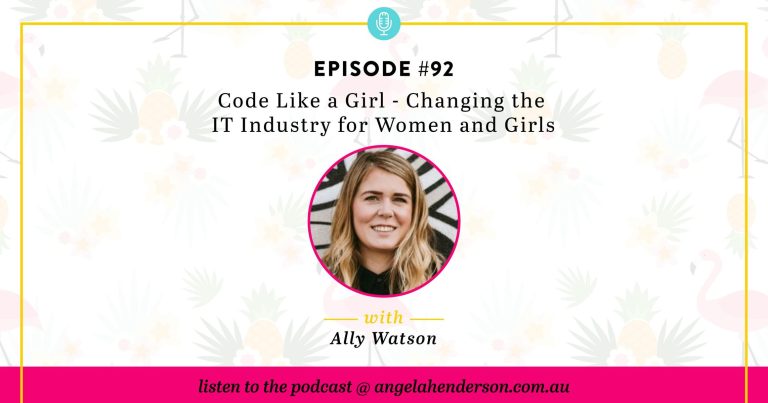Code Like a Girl – Changing the IT Industry for Women and Girls – Episode 92