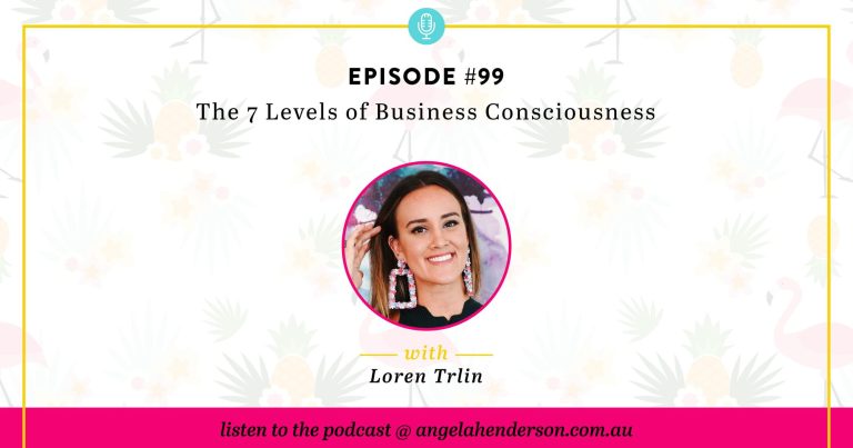 The 7 Levels of Business Consciousness – Episode 99