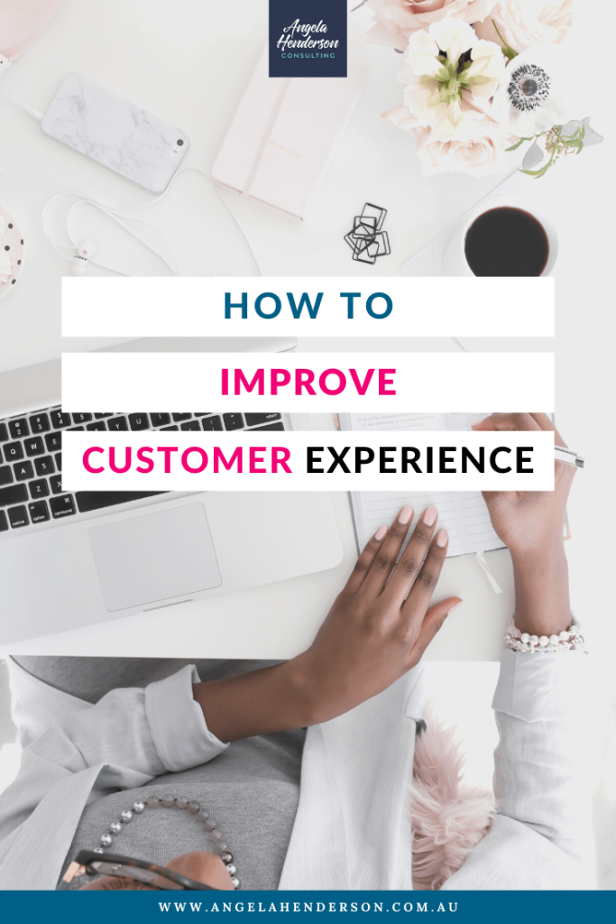 Improve Customer Experience