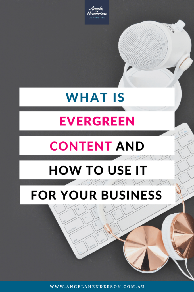 what is evergreen content