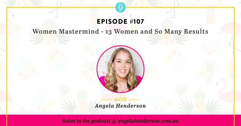 Women Mastermind – 13 Women and So Many Results – Episode 107