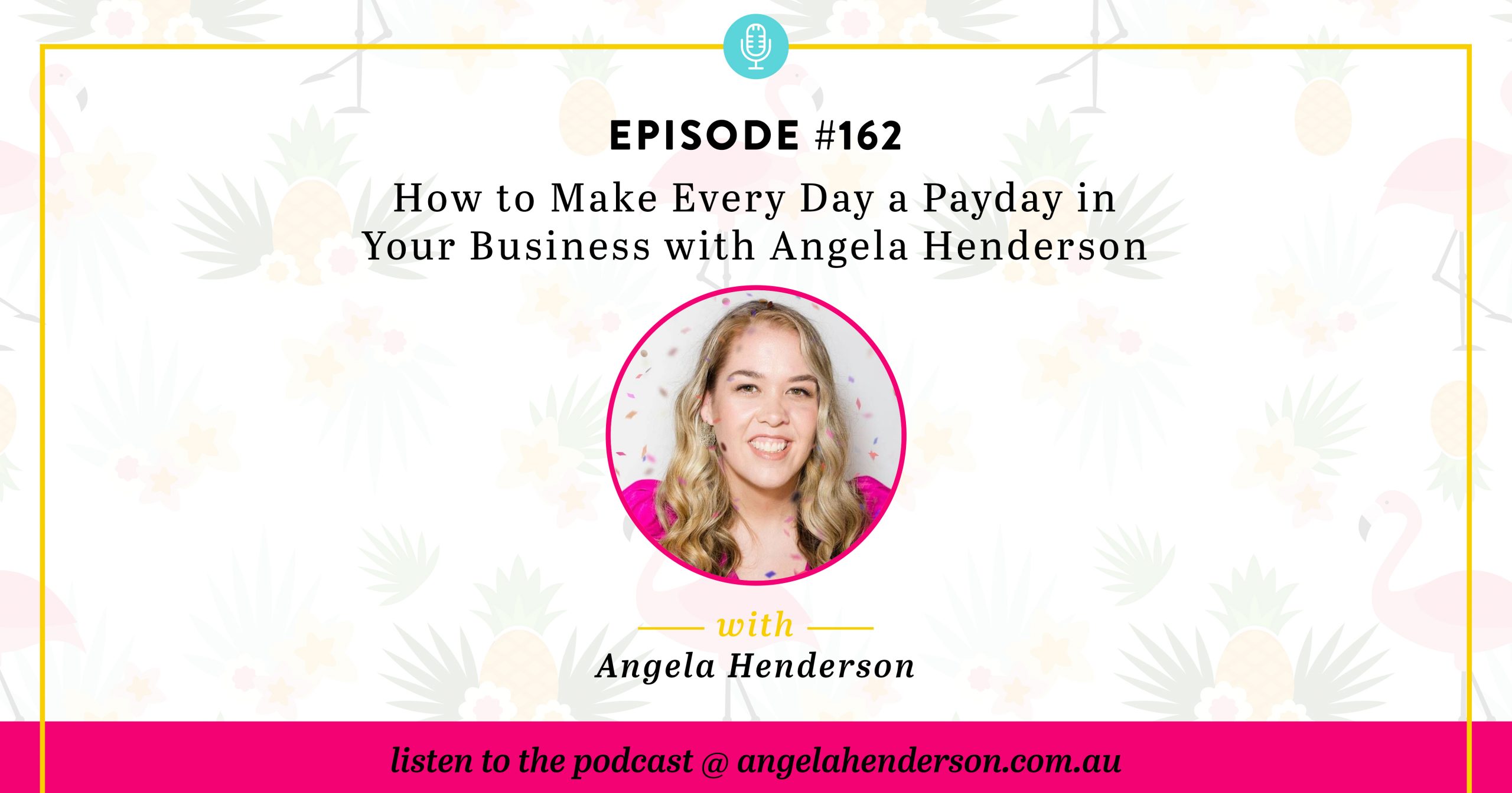 How to Make Every Day a Payday in Your Business