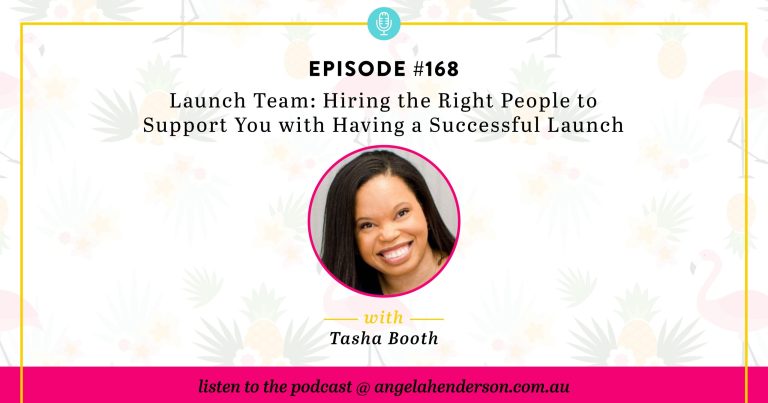 Launch Team: Hiring the Right People to Support You with Having a Successful Launch – Episode 168