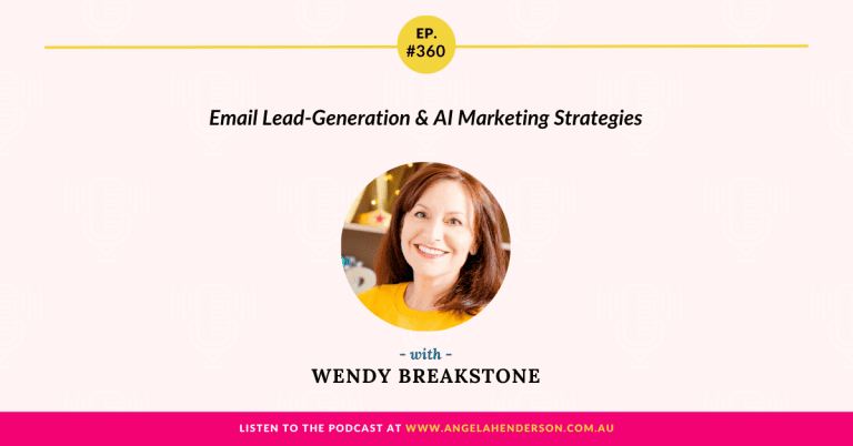 Email Lead-Generation & AI Marketing Strategies with Wendy Breakstone – Episode 360
