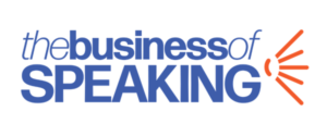 The Business of Speaking